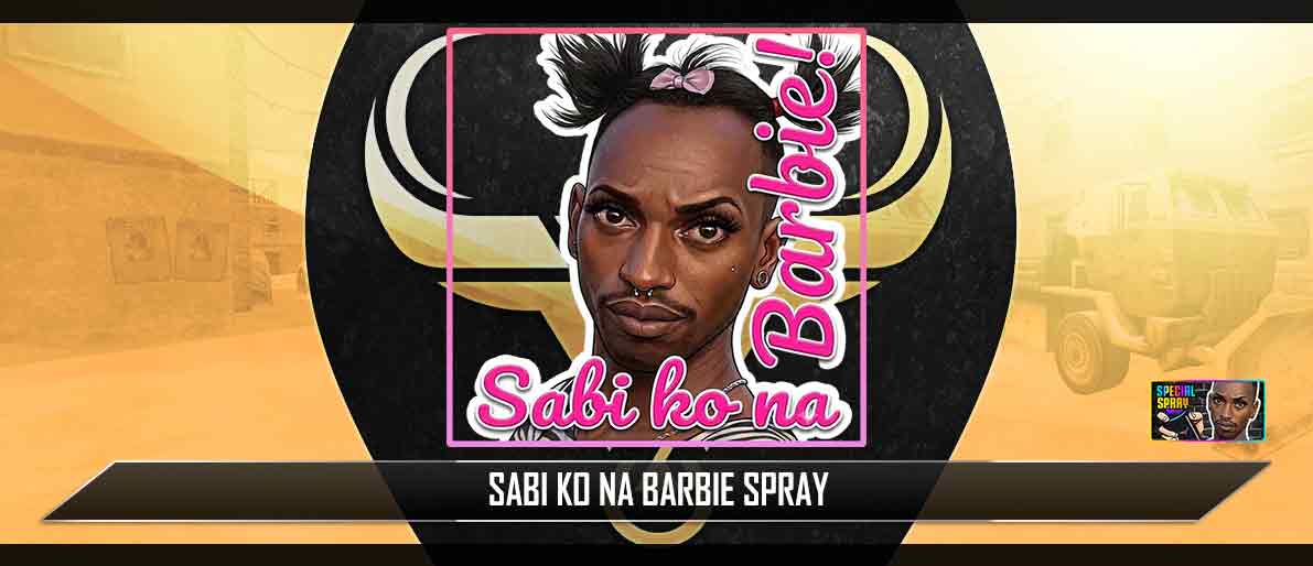 Sabi Ko Na, Barbie! Spray