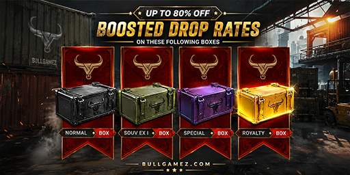 Normal, Souv EX I, Special, Royalty and Event T2 boxes with boosted drop rates