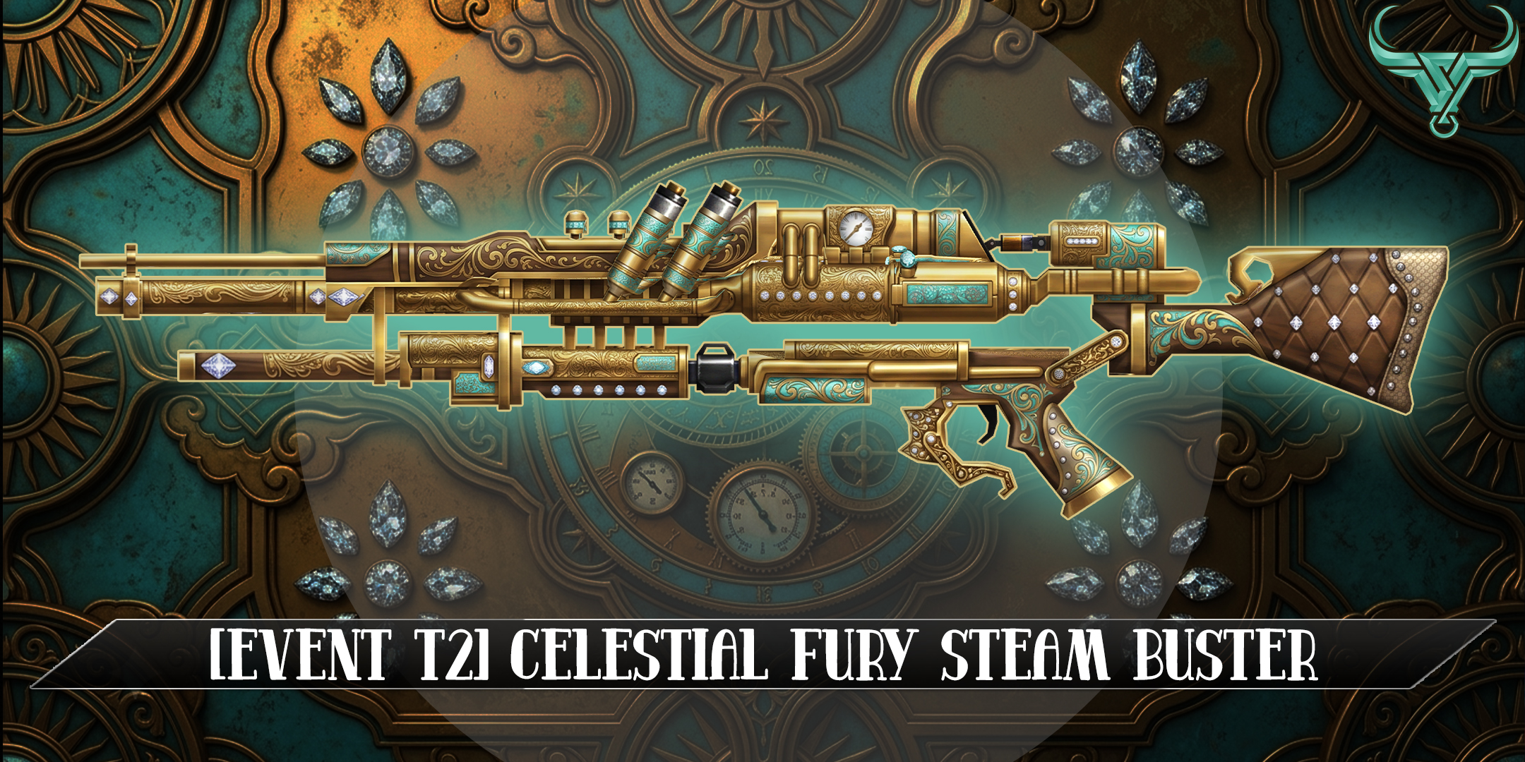 [EVENT T2] CELESTIAL FURY STEAM BUSTER
