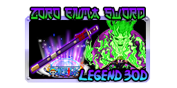[LEGEND] ZORO ENMA SWORD SET 30D